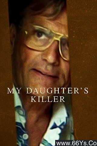 2022年法国纪录片《杀害我女儿的凶手》1080P法语中字