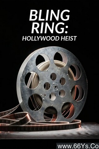 2022年美国纪录片《珠光宝气：好莱坞劫案真相》全3集