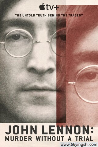 2023年英国纪录片《约翰·列侬谋杀案：审判疑云》全3集